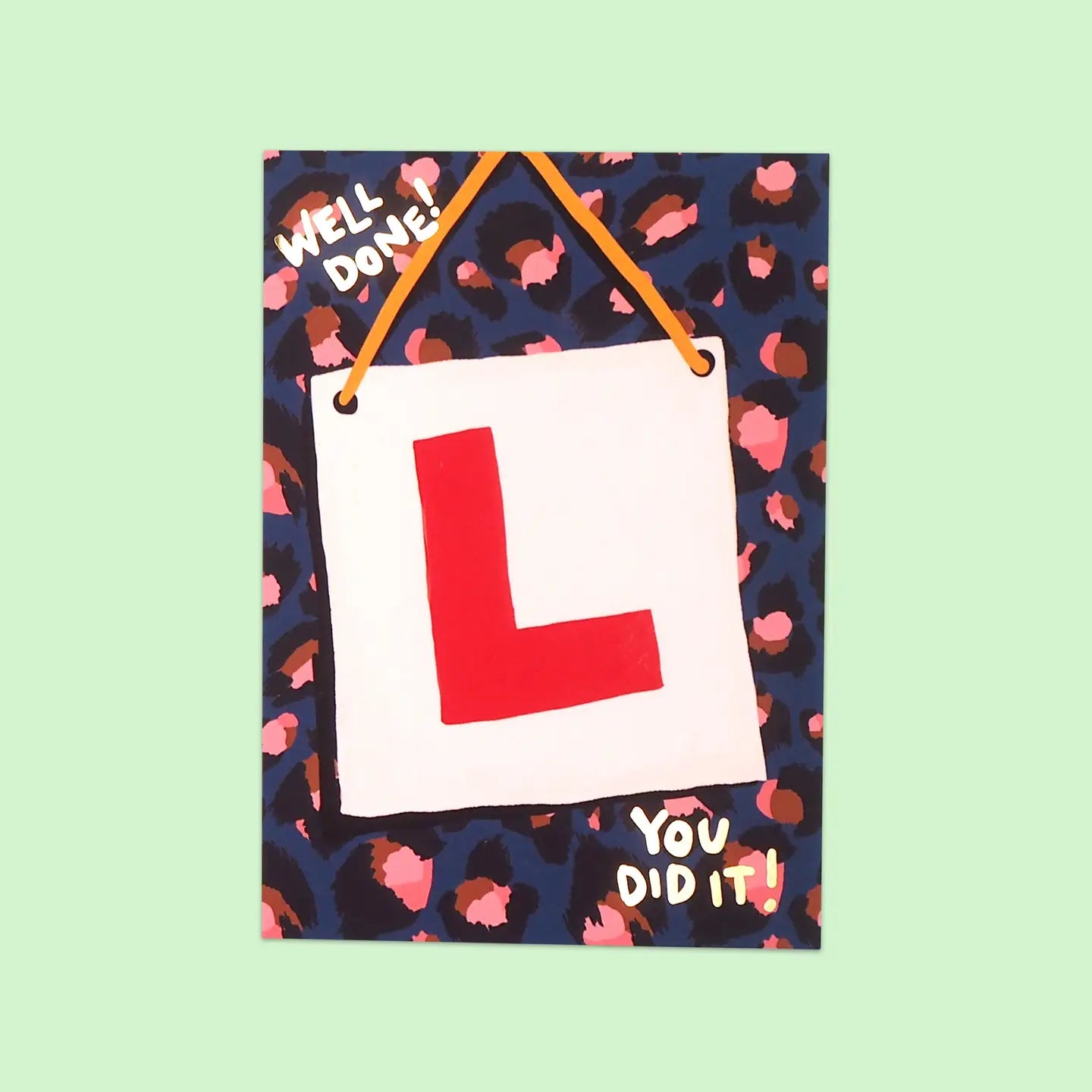 Learner You Did It Card